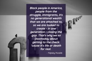 Nipsey Hussle Quotes