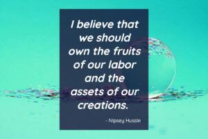 Nipsey Hussle Quotes