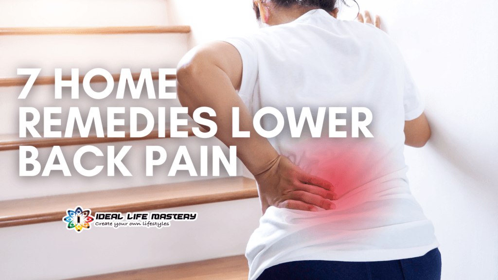 What Home Remedies For Lower Back Pain