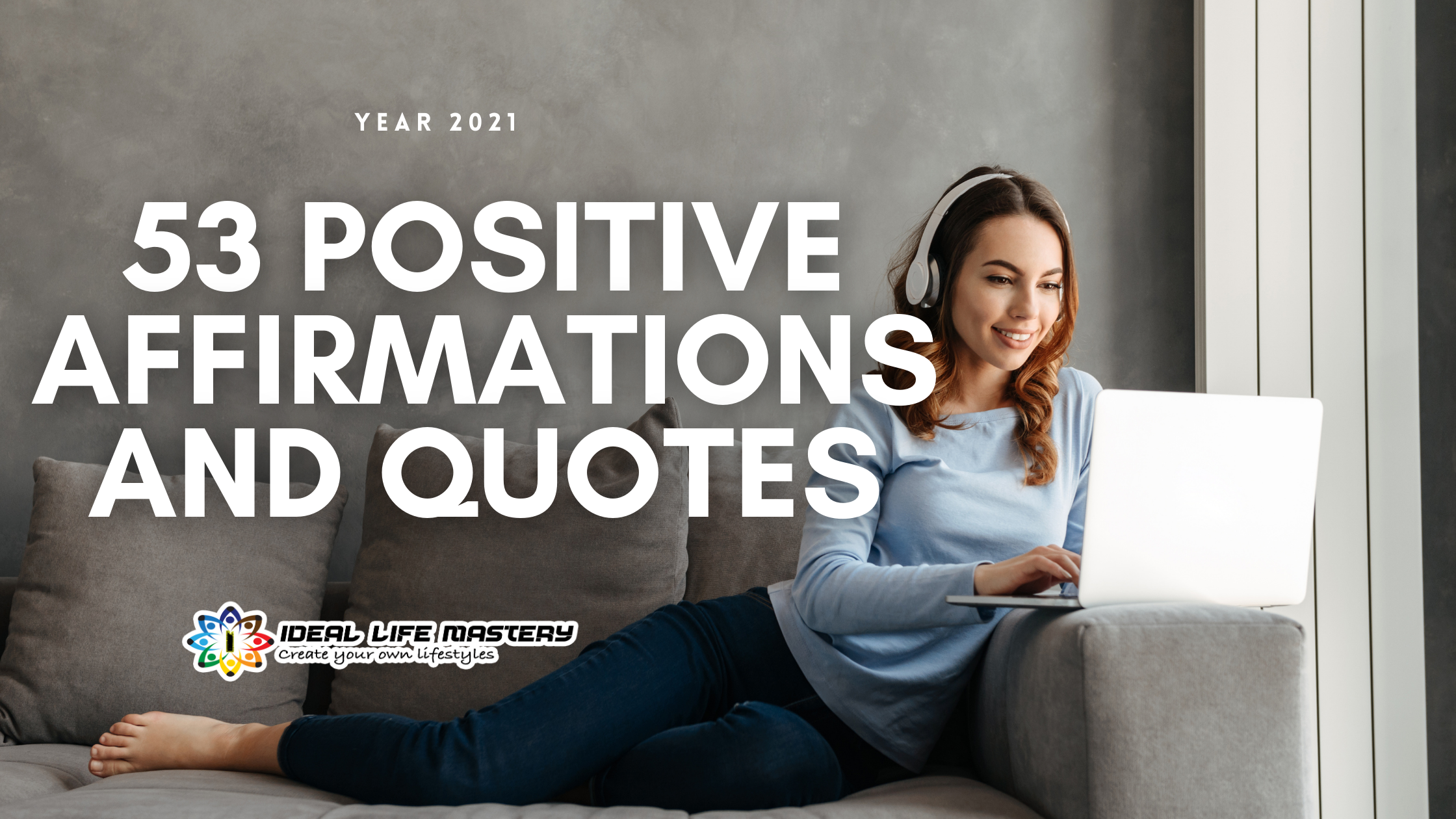 53 positive affirmations and quotes